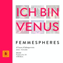 “Ich bin Venus” FEMMESPHERES